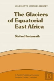 Glaciers Of Equatorial East Africa