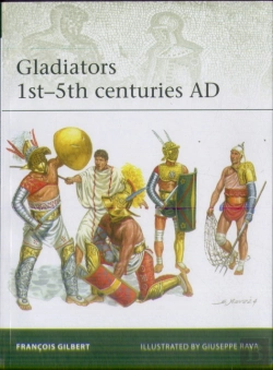 Bertrand.pt - Gladiators 1stâ€“5th Centuries Ad