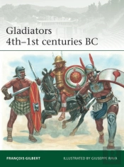 Gladiators 4th 1st Centuries Bc