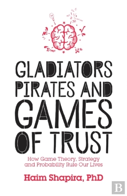 Bertrand.pt - Gladiators, Pirates And Games Of Trust