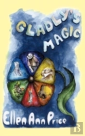 Gladly'S Magic