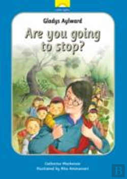 Bertrand.pt - Gladys Aylward: Are You Going To Stop?
