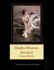 Gladys Deacon: Boldini Cross Stitch Patt