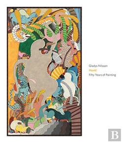 Bertrand.pt - Gladys Nilsson: Honk! Fifty Years Of Painting