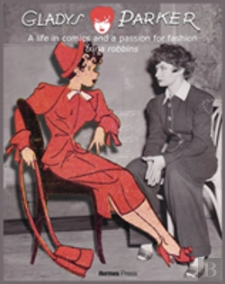 Bertrand.pt - Gladys Parker: A Life In Comics, A Passion For Fashion