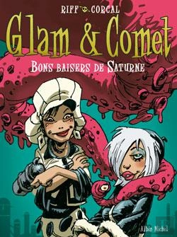 Bertrand.pt - Glam Et Comet - Tome 02 : Bons Baisers De Saturne