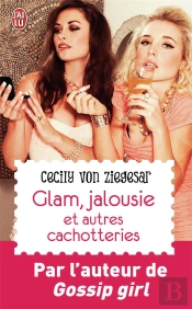 Glam, Jalousie Et Autres Cachotteries
