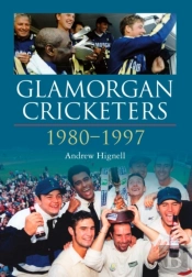 Glamorgan Cricketers 1980-1997