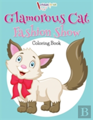 Glamorous Cat Fashion Show Coloring Book