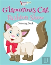 Glamorous Cat Fashion Show Coloring Book