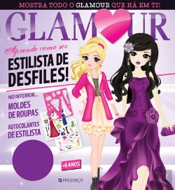 Bertrand.pt - Glamour - Aprende como ser Estilista de Desfiles!