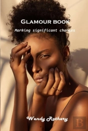 Glamour Book:  Marking Significant Chang