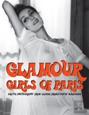 Glamour Girls Of Paris