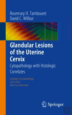 Bertrand.pt - Glandular Lesions Of The Uterine Cervix