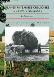 Glanes Paysannes Creusoises La Vie Des Brayauds