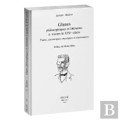 Glanes Philosophiques Et Littéraires À Travers Le Xixe Siècle