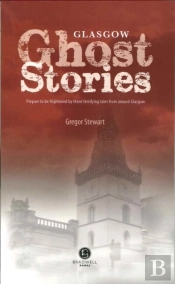 Glasgow Ghost Stories