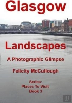 Bertrand.pt - Glasgow Landscapes A Photographic Glimpse