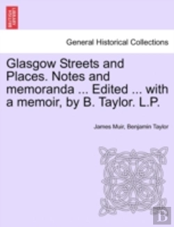 Bertrand.pt - Glasgow Streets And Places. Notes And Me
