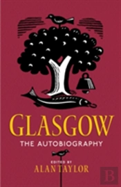 Glasgow: The Autobiography