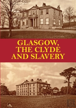 Bertrand.pt - Glasgow, The Clyde And Slavery