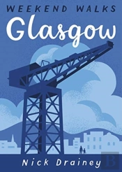 Glasgow Weekend Walks