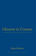 Glasnost In Context