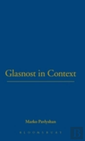Glasnost In Context