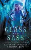 Glass And Sass