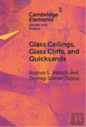 Glass Ceilings, Glass Cliffs, And Quicksands