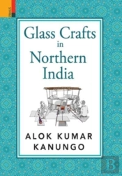 Glass Crafts In Northern India
