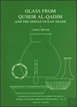 Bertrand.pt - Glass From Quseir Al-Qadim And The Indian Ocean Trade