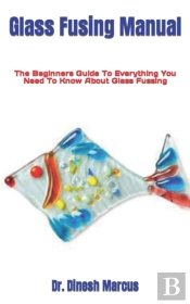 Glass Fusing Manual