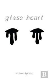 Glass Heart