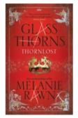 Glass Thorns