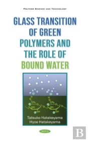 Glass Transition Of Green Polymers