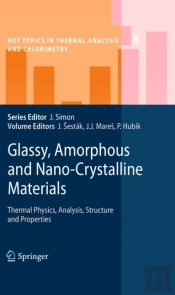 Glassy, Amorphous And Nano-Crystalline Materials