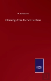 Gleanings From French Gardens
