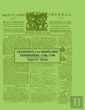Gleanings From Maryland Newspapers 1786-90
