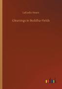 Gleanings In Buddha-Fields