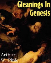 Gleanings In Genesis