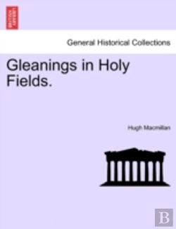 Bertrand.pt - Gleanings In Holy Fields.