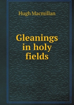 Bertrand.pt - Gleanings In Holy Fields