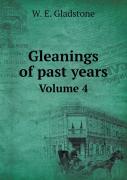 Gleanings Of Past Years Volume 4