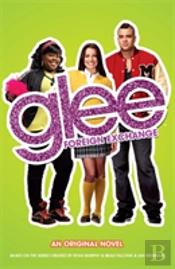 Glee: Foreign Exchange