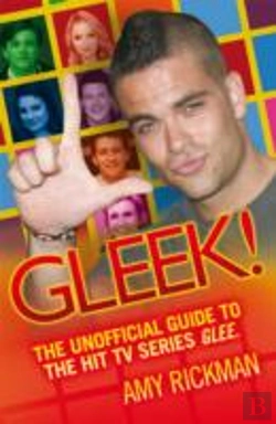 Bertrand.pt - Gleeful! A Totally Unofficial Guide To The Hit Tv Series 