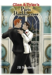 Glen & Tyler'S Paris Double-Cross