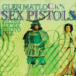 Bertrand.pt - Glen Matlock'S Sex Pistols Filthy Lucre Photofile