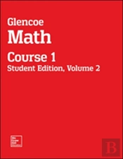 Glencoe Math, Course 1, Student Edition, Volume 2