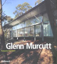 Glenn Murcutt ; Projets Et Réalisations 1962-2002